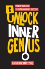 Unlock Inner Genius : Power Your Path to Extraordinary Success - eBook
