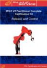 Itil V2 Release and Control (Ipre Full Certification Online Learning and Study Book Course - The Itil V2 Practitioner Iprc Complete Certification Kit - Book