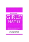 Big Book of Girls' Names : 20,000 Names in One Volume - eBook