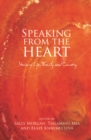 Speaking from the Heart : Stories of Life, Family and Country - eBook