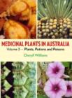 Medicinal Plants in Australia Volume 3 : Plants, Potions and Poisons - Book