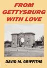 From Gettysbury with Love - Book