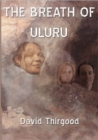 The Breath of Uluru - Book