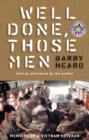 Well Done, Those Men : memoirs of a Vietnam veteran - eBook