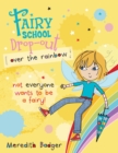 Fairy School Drop-out : Over The Rainbow - Book