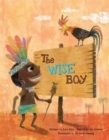 The Wise Boy : Conflict Resolution - Book