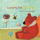 Looking for Spring : Counting One to Five - Book