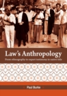 Law's Anthropology : From Ethnography to Expert Testimony in Native Title - Book