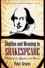 Rhythm and Meaning in Shakespeare : A Guide for Readers and Actors - Book