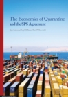 The Economics of Quarantine and the Sps Agreement - Book