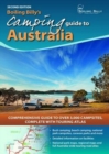 Boiling Billy's Camping Guide to Australia : Comprehensive Guide to Over 3,000 Campsites Complete with Touring Atlas - Book