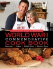 World War 1 Commemorative Cook Book : A culinary journey through our military history - eBook