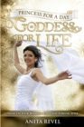 Princess For a Day, Goddess For Life - Book