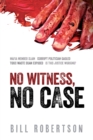No Witness, No Case - eBook