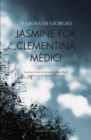 Jasmine for Clementina Medici - Book