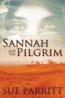 Sannah and the Pilgrim - Book