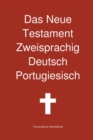 Das Neue Testament Zweisprachig, Deutsch - Portugiesisch - Book