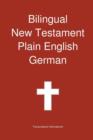 Bilingual New Testament, Plain English - German - Book