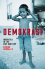 Demokrasi : Indonesia in the 21st Century - eBook