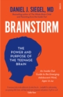 Brainstorm : the power and purpose of the teenage brain - Book
