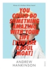 You Could Do Something Amazing with Your Life [You Are Raoul Moat] - Book