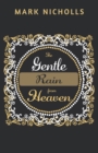 The Gentle Rain from Heaven - Book