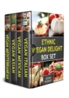 Ethnic Vegan Delight Box Set : 4 Books in 1 - Book