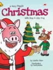 A Very Piggle Christmas : With Shog and Lilly Frog - Book