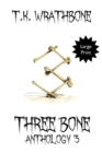 Three Bone : Anthology 3 (Large Print) - Book