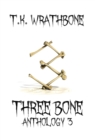 Three Bone : Anthology 3 - Book