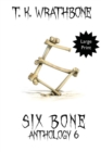 Six Bone : Anthology 6 (Large Print) - Book