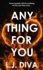 Anything For You - Book