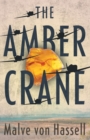The Amber Crane - Book