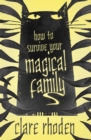 How to Survive Your Magical Family - eBook