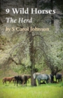 9 Wild Horses : The Herd - Book