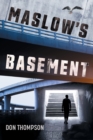Maslow's Basement - Book