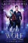 Bad Wolf : A Snarky Paranormal Detective Story - Book