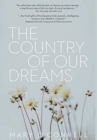 The Country of Our Dreams : a novel of Australia and Ireland - Book