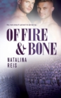 Of Fire and Bone - Book