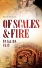 Of Scales and Fire - Book