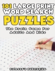101 Large Print Word Search Puzzles - The Brain Game For Adults And Kids - Book
