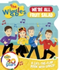 The Wiggles Lift the Flaps: We're All Fruit Salad - Book