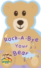 Rock a Bye Your Bear - Book