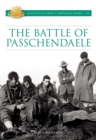 The Battle for Passchendaele : Australian Army Campaigns Series 28 - eBook