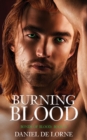 Burning Blood : Bonds of Blood: Book 2 - Book