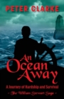 An Ocean Away : A Journey of Hardship and Survival - Book