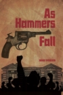 As Hammers Fall - eBook