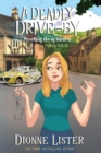 A Deadly Drive-by : A Ghost Cozy Mystery - Book