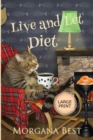 Live and Let Diet Large Print - Book