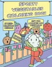 Sporty Vegetables Coloring Book : A Fun, Easy, And Relaxing Coloring Gift Book with Stress-Relieving Designs and Motivational Quotes for Athletes and Vegetable-Lovers - Book